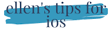 Logo for Ellen's tips on blue swath